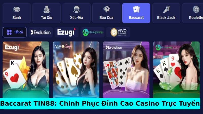 Baccarat Tin88: Chinh phục đỉnh cao casino trực tuyến